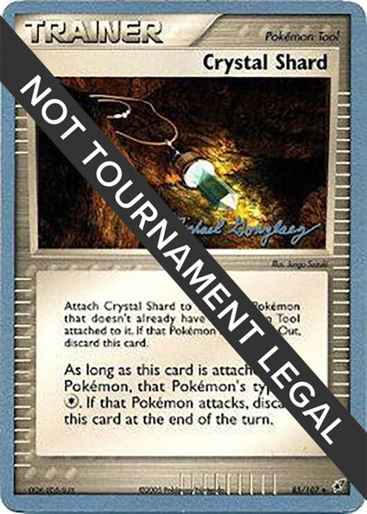 Image for Crystal Shard - 2005 (Michael Gonzalez) (85/107) [World Championship Decks] - Pokemon