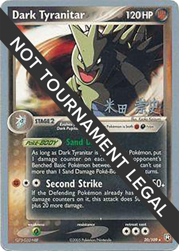 Image for Dark Tyranitar (20) - 2005 (Takashi Yoneda) (20/109) [World Championship Decks] - Pokemon