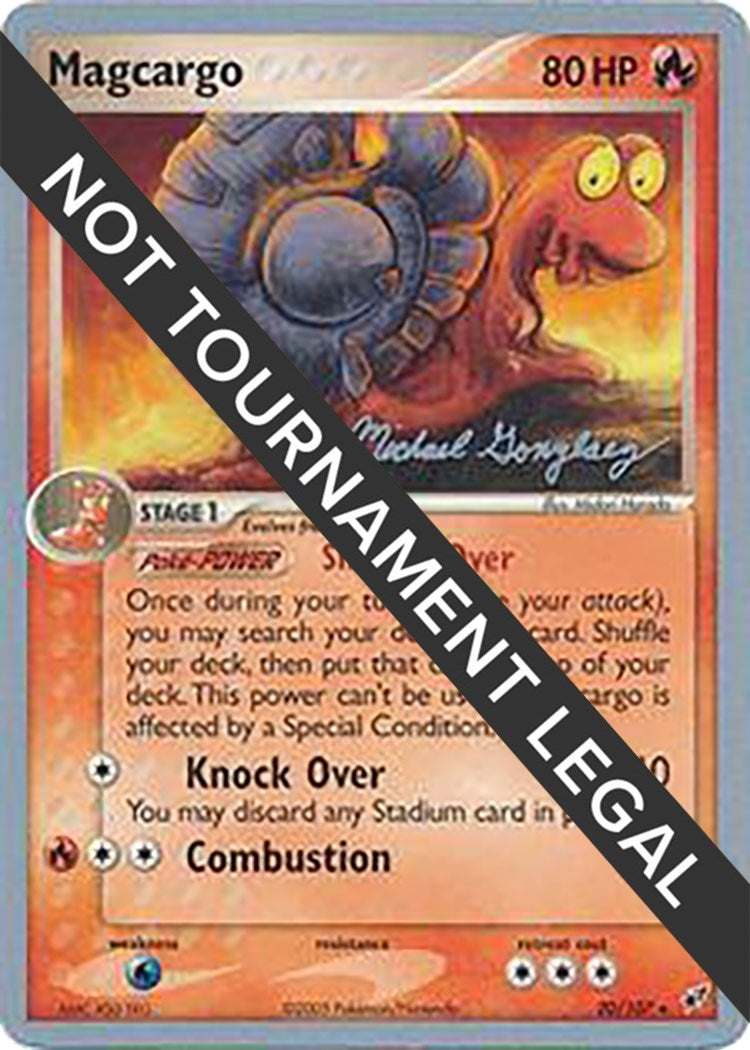 Magcargo - 2005 (Michael Gonzalez) (20/107) [World Championship Decks]