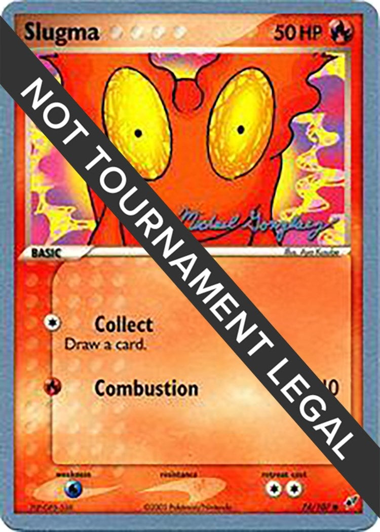 Image for Slugma - 2005 (Michael Gonzalez) (74/107) [World Championship Decks] - Pokemon