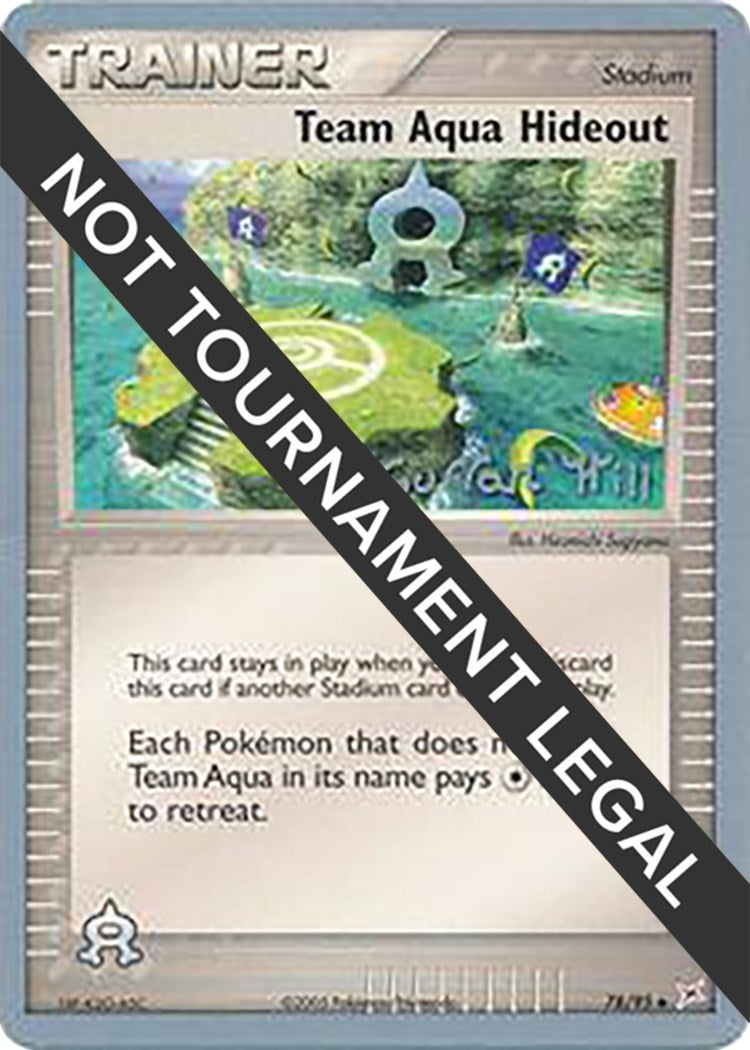 Image for Team Aqua Hideout - 2005 (Curran Hill) (78/95) [World Championship Decks] - Pokemon
