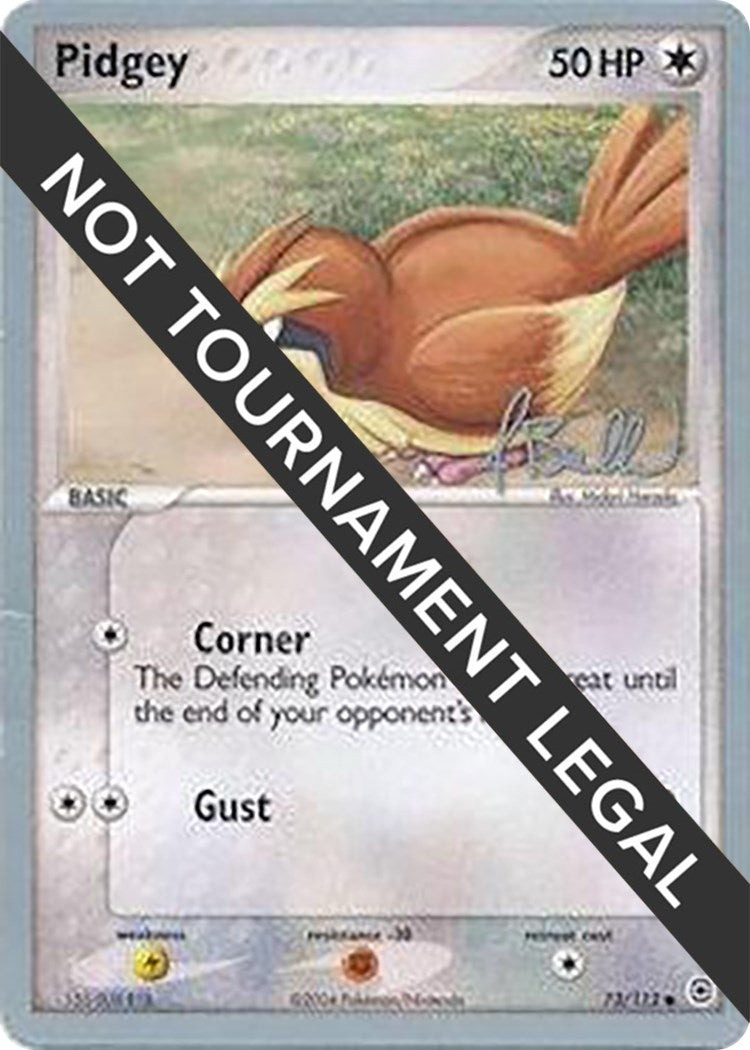 Pidgey - 2006 (Jimmy Ballard) (73/112) [World Championship Decks]