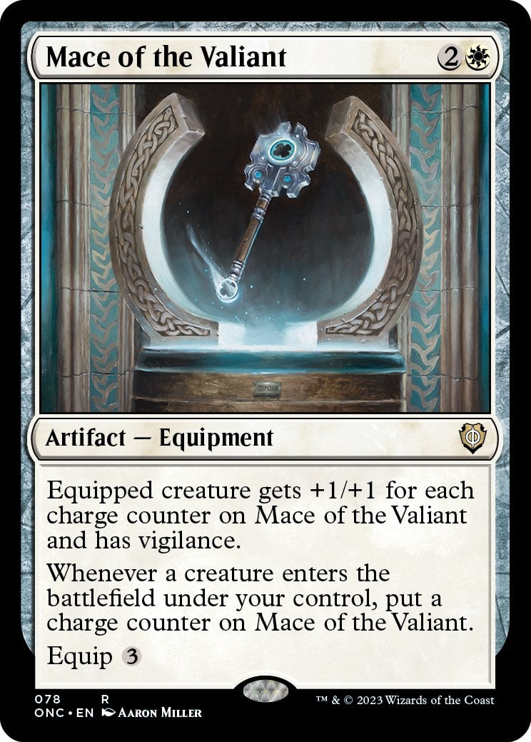 Mace of the Valiant (78) [Commander: Phyrexia: All Will Be One]