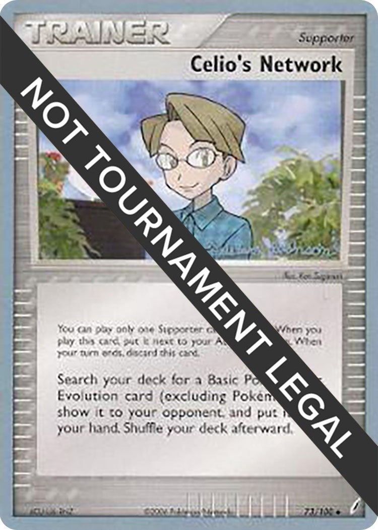 Image for Celio's Network - 2008 (Tristan Robinson) (73/100) [World Championship Decks] - Pokemon
