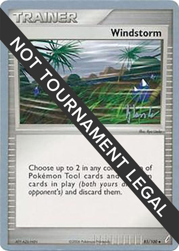 Image for Windstorm - 2008 (Dylan Lefavour) (85/100) [World Championship Decks] - Pokemon