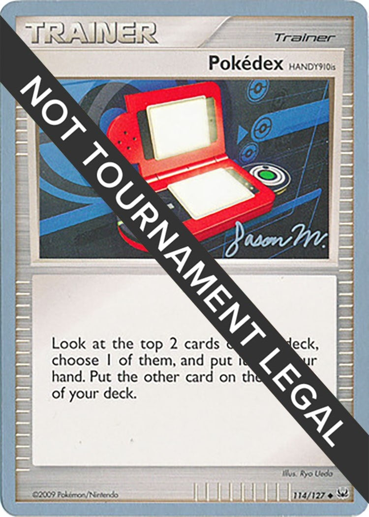 Image for Pokedex (HANDY910is) - 2009 (Jason Martinez) (114/127) [World Championship Decks] - Pokemon