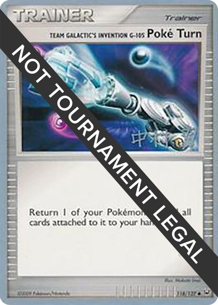 Image for Team Galactic's Invention G-105 Poke Turn - 2009 (Tsubasa Nakamura) (118/127) [World Championship Decks] - Pokemon