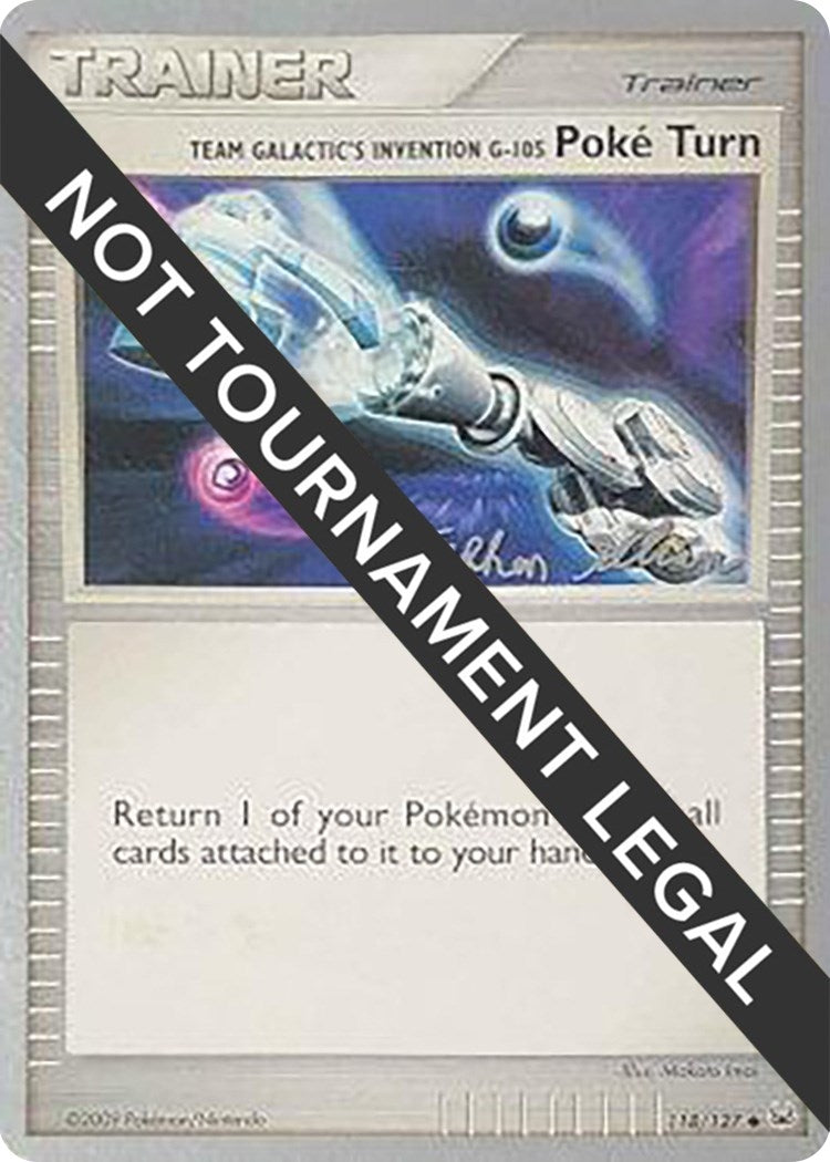 Image for Team Galactic's Invention G-105 Poke Turn - 2009 (Stephen Silvestro) (118/127) [World Championship Decks] - Pokemon