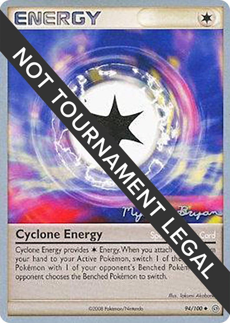 Image for Cyclone Energy - 2010 (Mychael Bryan) (94/100) [World Championship Decks] - Pokemon