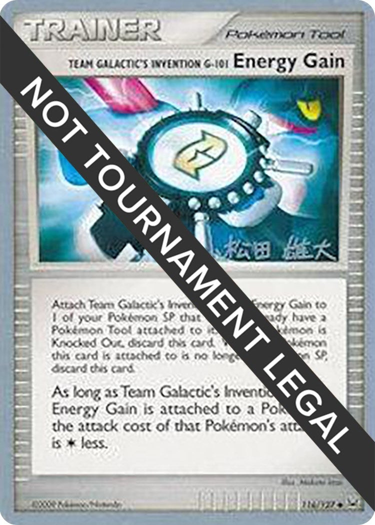 Image for Team Galactic's Invention G-101 Energy Gain - 2010 (Yuta Komatsuda) (116/127) [World Championship Decks] - Pokemon