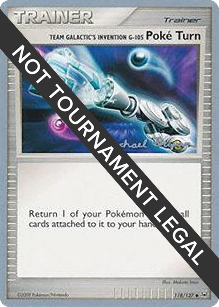 Image for Team Galactic's Invention G-105 Poke Turn - 2010 (Mychael Bryan) (118/127) [World Championship Decks] - Pokemon