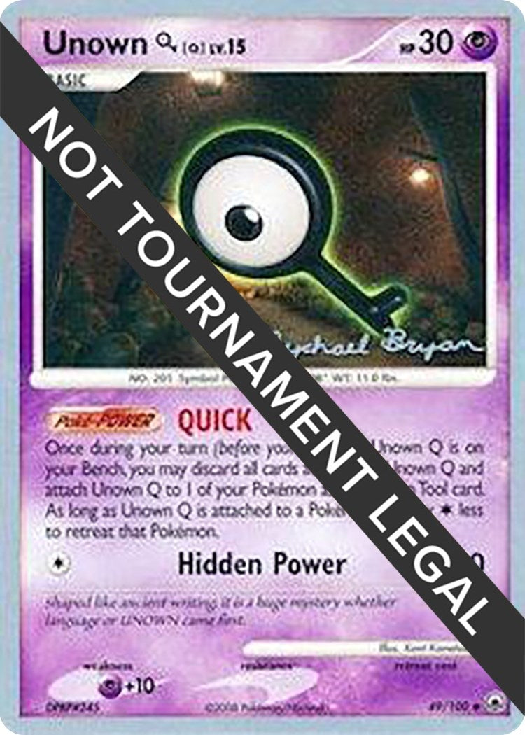 Image for Unown [Q] - 2010 (Mychael Bryan) (49/100) [World Championship Decks] - Pokemon
