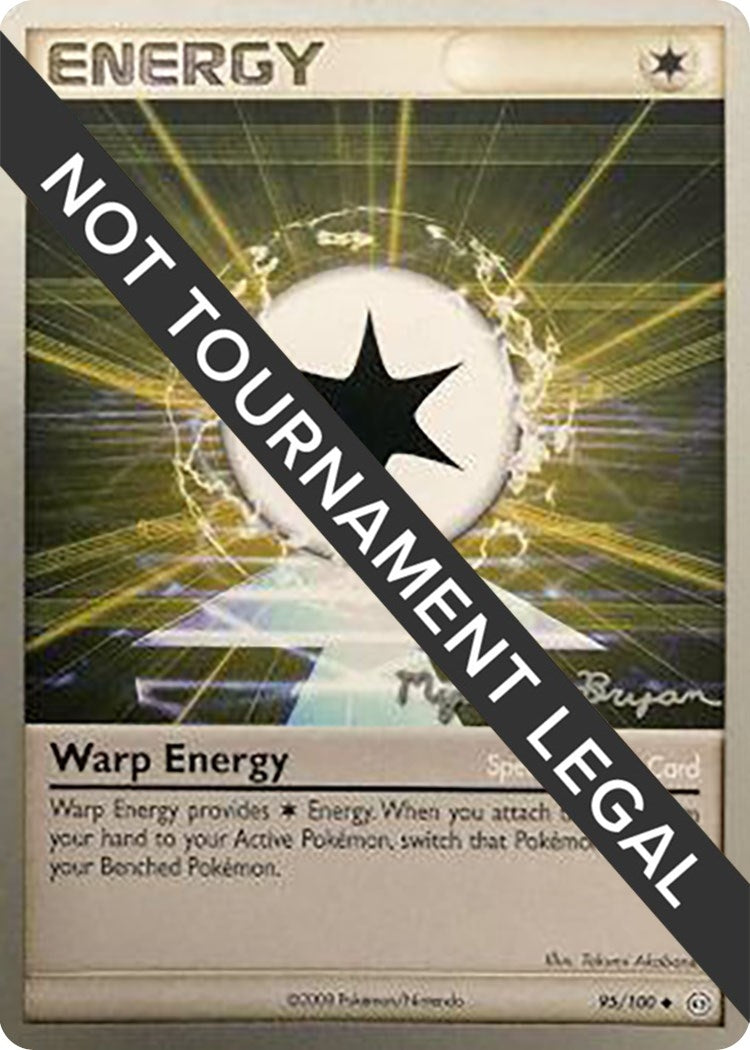 Image for Warp Energy - 2010 (Mychael Bryan) (95/100) [World Championship Decks] - Pokemon