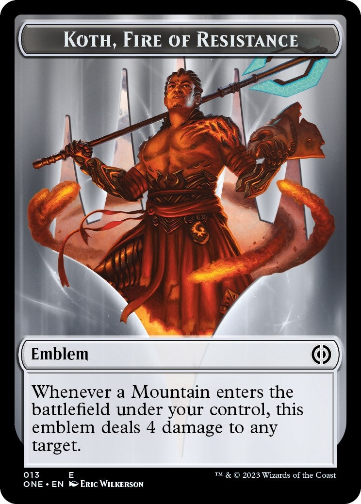 Image for Emblem - Koth, Fire of Resistance (13) [Phyrexia: All Will Be One] - Magic: The Gathering
