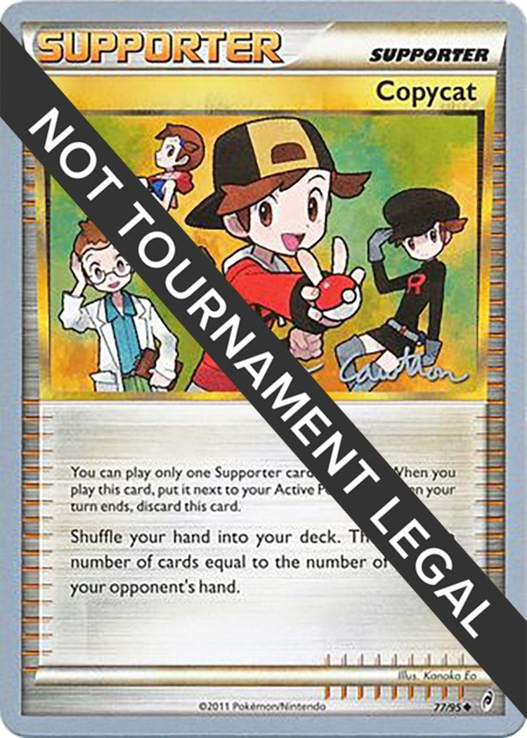 Image for Copycat - 2011 (Ross Cawthon) (77/95) [World Championship Decks] - Pokemon