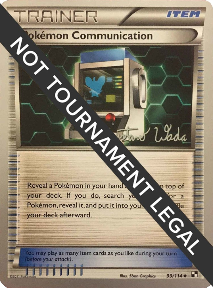 Image for Pokemon Communication - 2011 (Gustavo Wada) (99/114) [World Championship Decks] - Pokemon