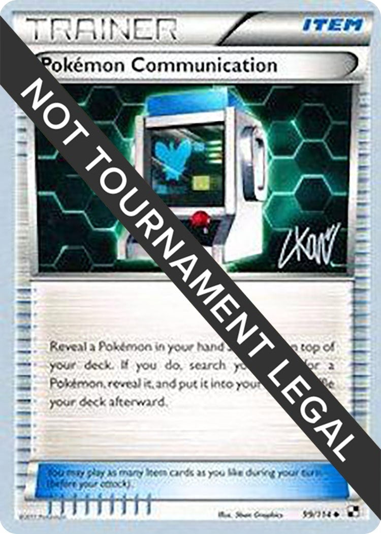 Image for Pokemon Communication - 2011 (Christopher Kan) (99/114) [World Championship Decks] - Pokemon