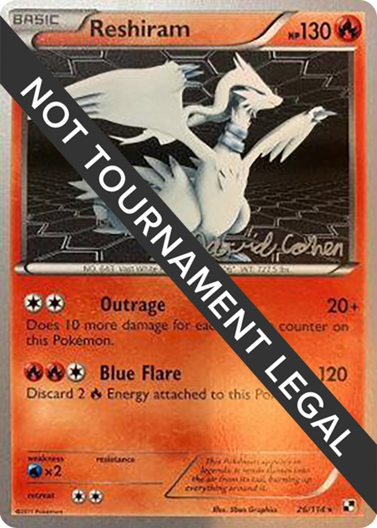 Image for Reshiram - 2011 (David Cohen) (26/114) [World Championship Decks] - Pokemon