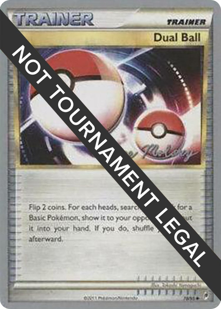 Image for Dual Ball - 2012 (Chase Moloney) (78/95) [World Championship Decks] - Pokemon