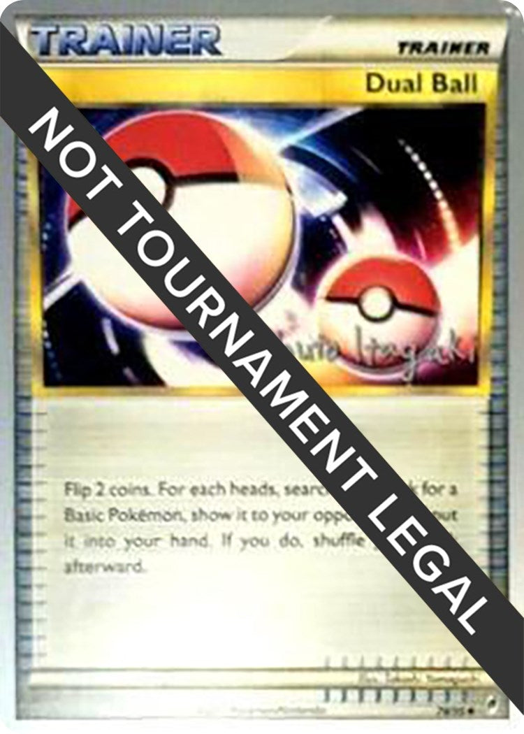 Image for Dual Ball - 2012 (Shuto Itagaki) (78/95) [World Championship Decks] - Pokemon