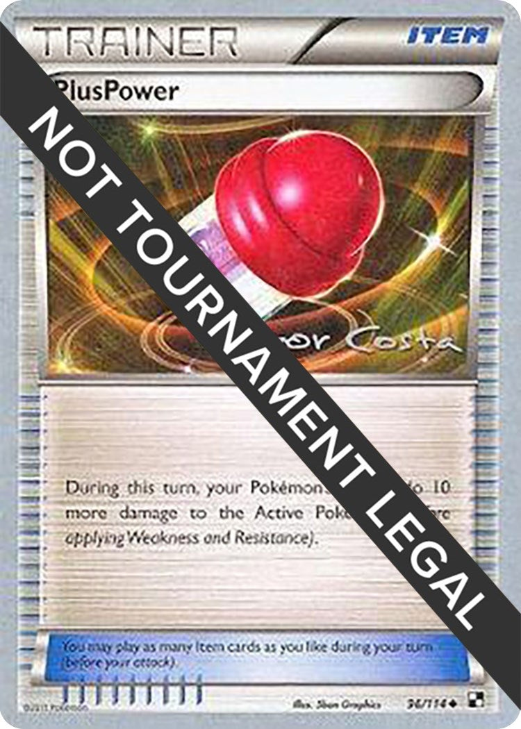Image for PlusPower - 2012 (Igor Costa) (96/114) [World Championship Decks] - Pokemon