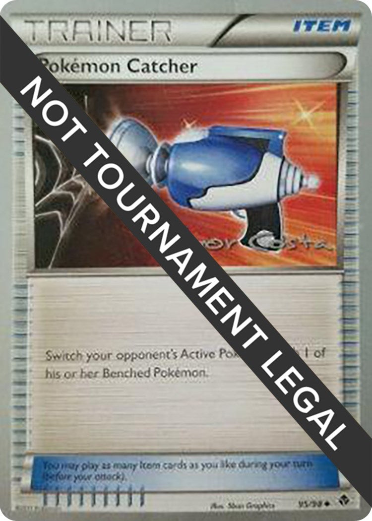Image for Pokemon Catcher - 2012 (Igor Costa) (95/98) [World Championship Decks] - Pokemon