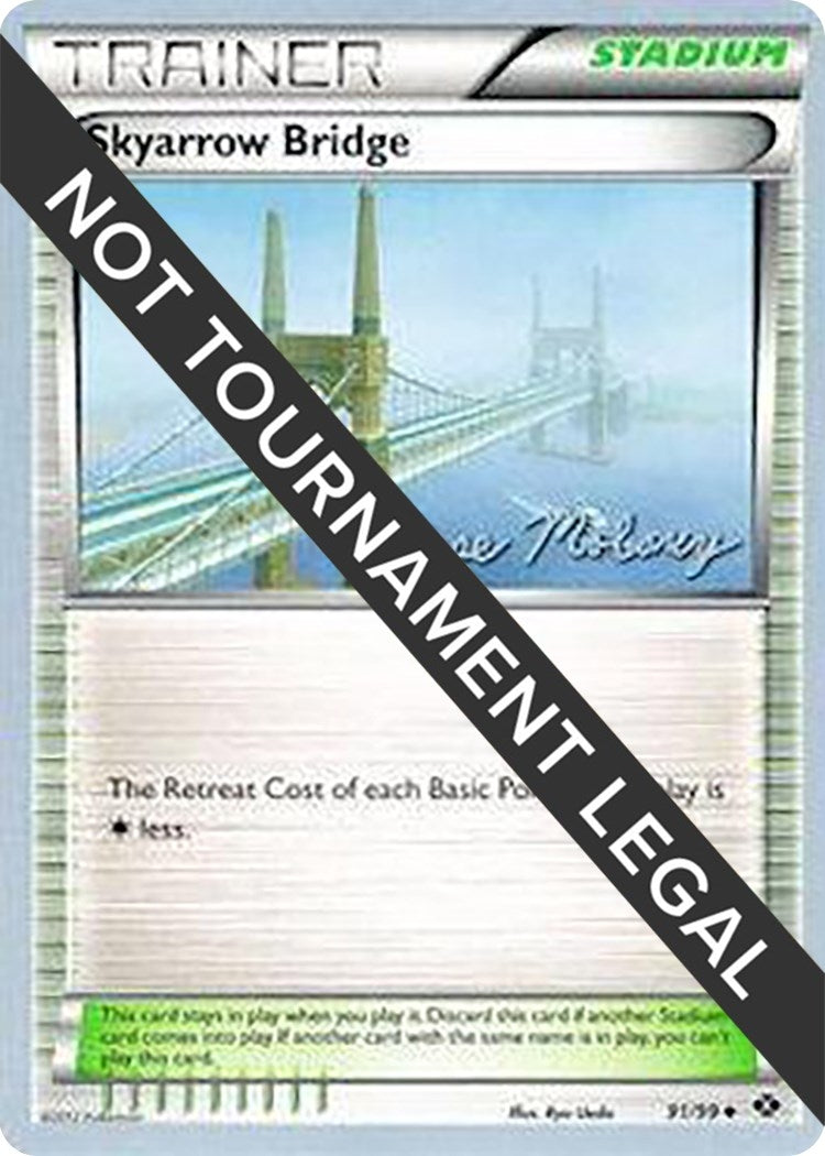Image for Skyarrow Bridge - 2012 (Chase Moloney) (91/99) [World Championship Decks] - Pokemon