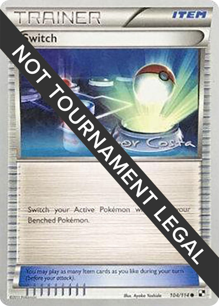 Image for Switch - 2012 (Igor Costa) (104/114) [World Championship Decks] - Pokemon