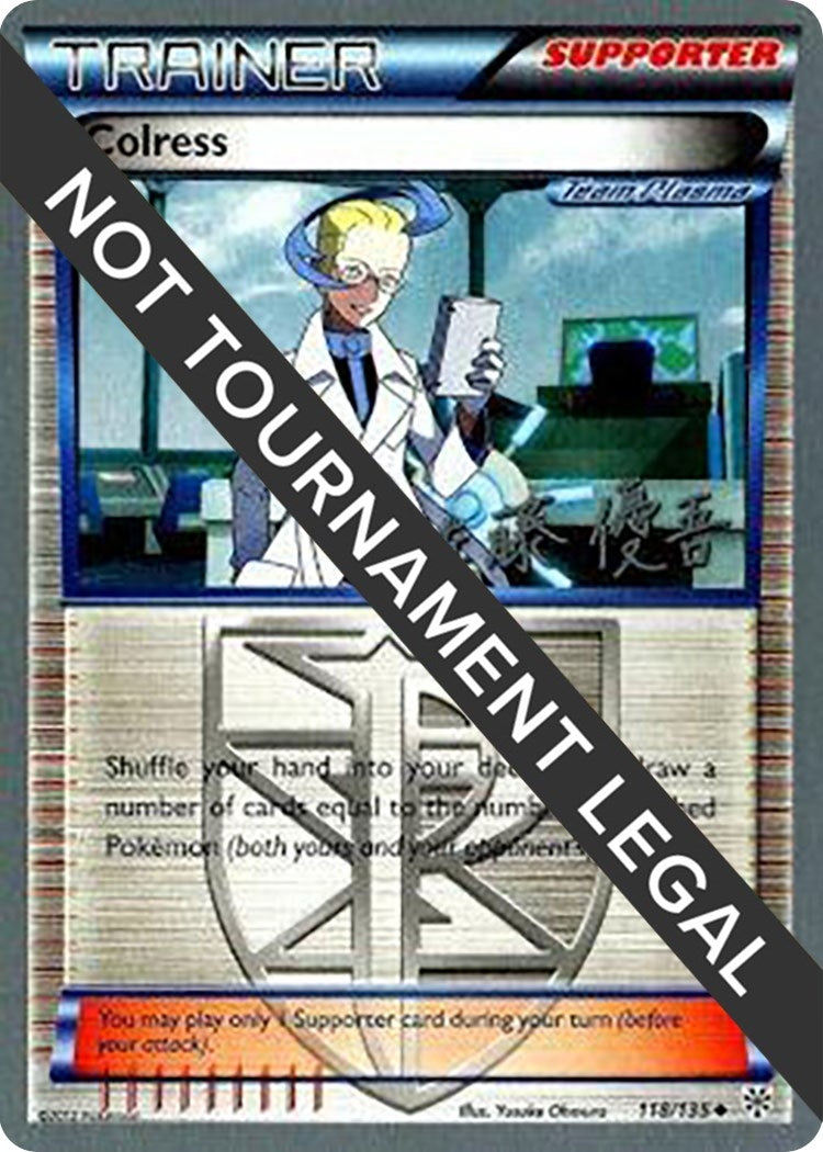 Colress - 2013 (Yugo Sato) (118/135) [World Championship Decks]