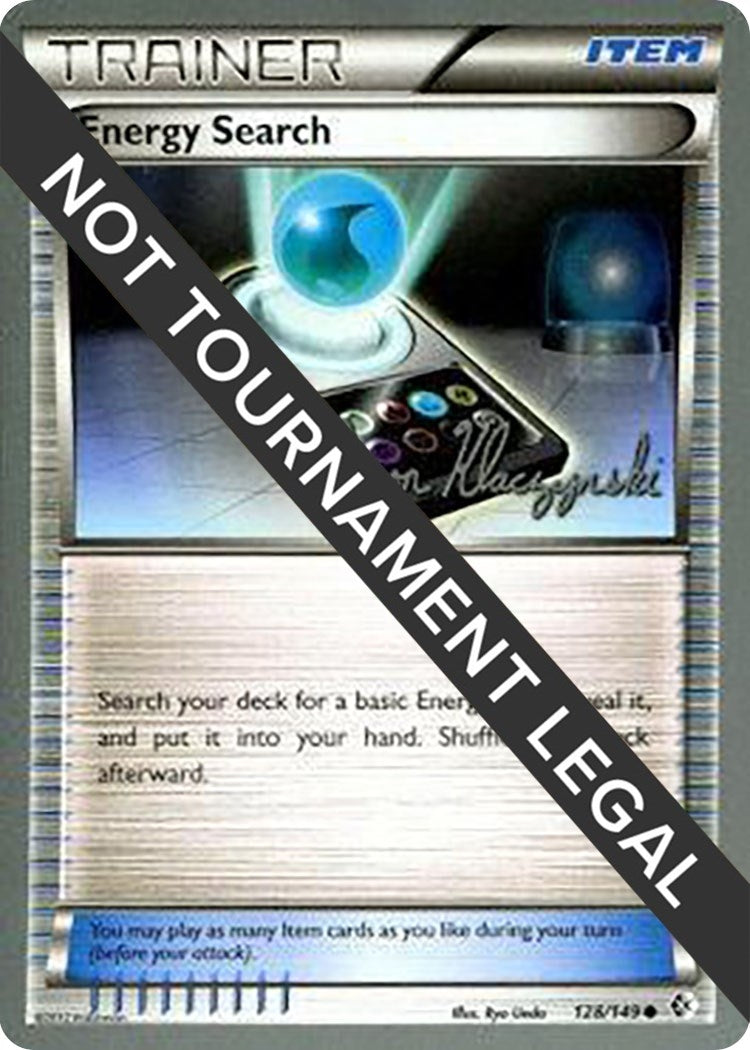 Image for Energy Search - 2013 (Jason Klaczynski) (128/149) [World Championship Decks] - Pokemon