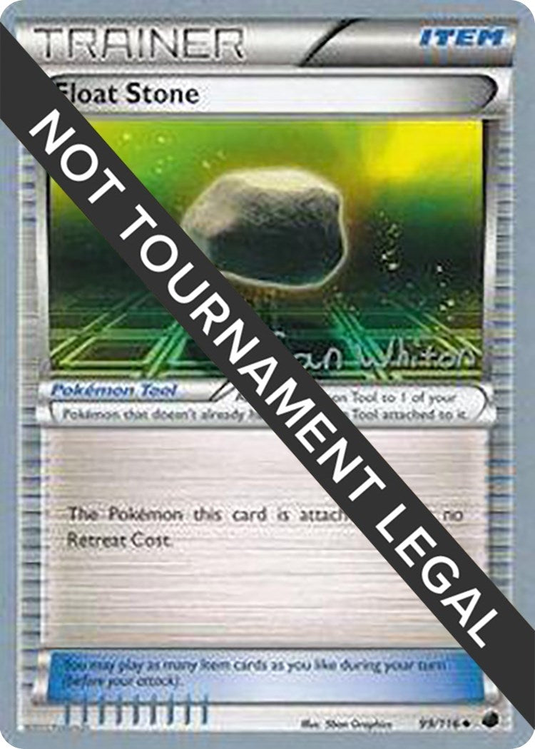 Image for Float Stone - 2013 (Ian Whiton) (99/116) [World Championship Decks] - Pokemon