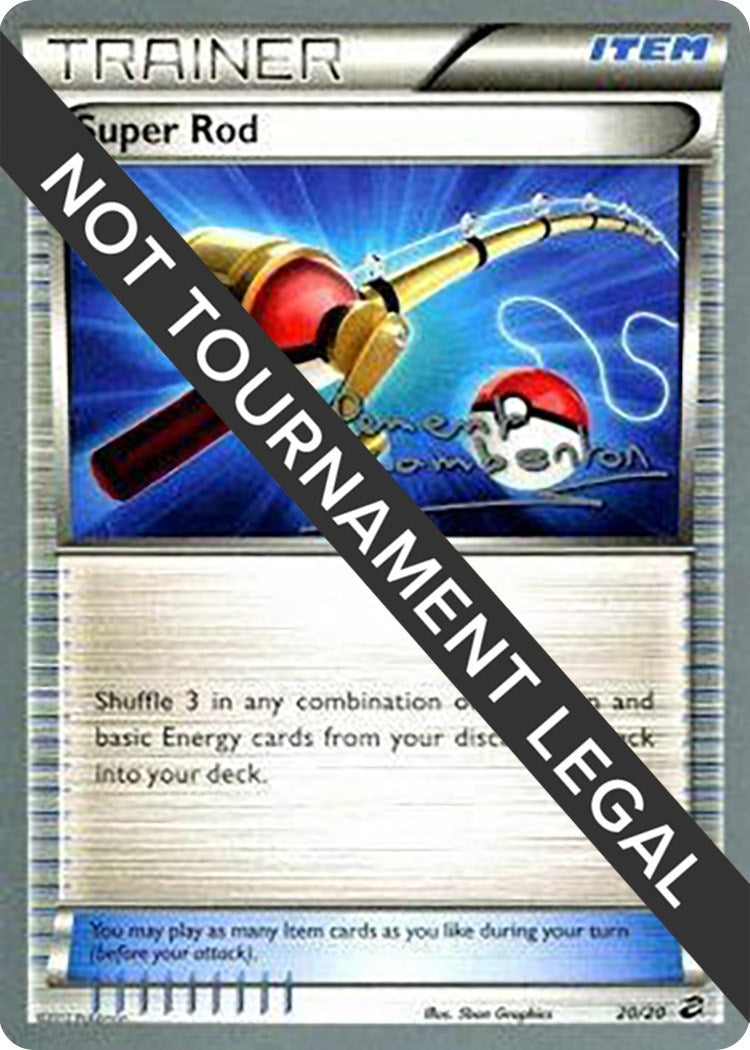 Image for Super Rod - 2013 (Clement Lamberton) (20/20) [World Championship Decks] - Pokemon