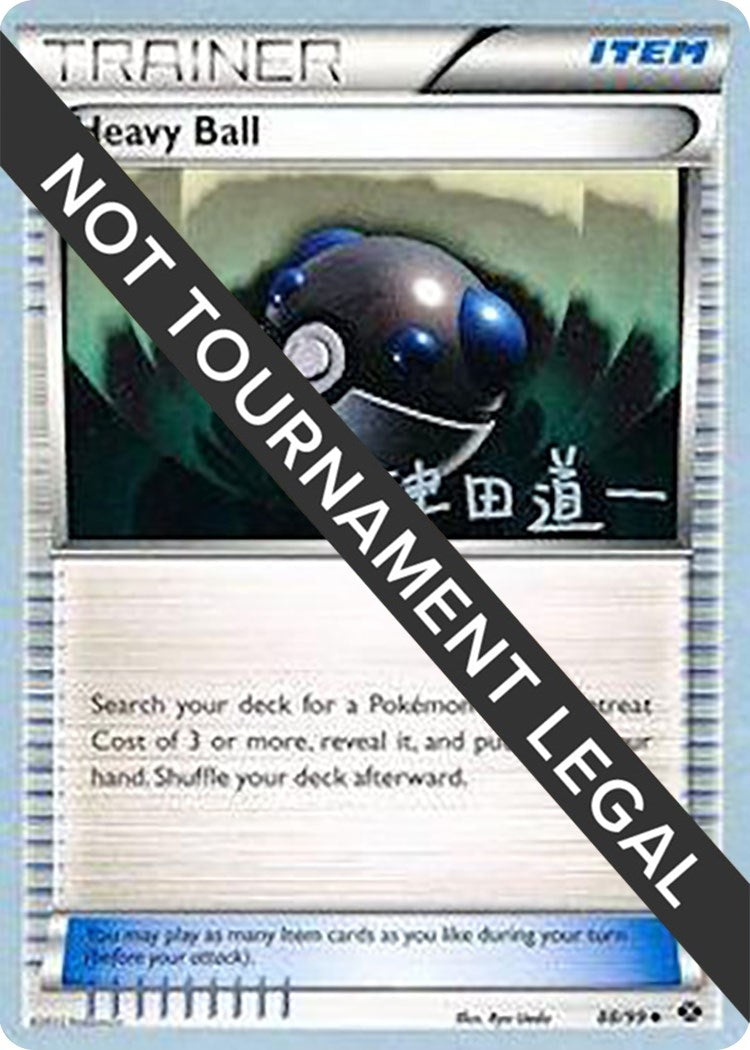 Image for Heavy Ball - 2014 (Michikazu Tsuda) (88/99) [World Championship Decks] - Pokemon