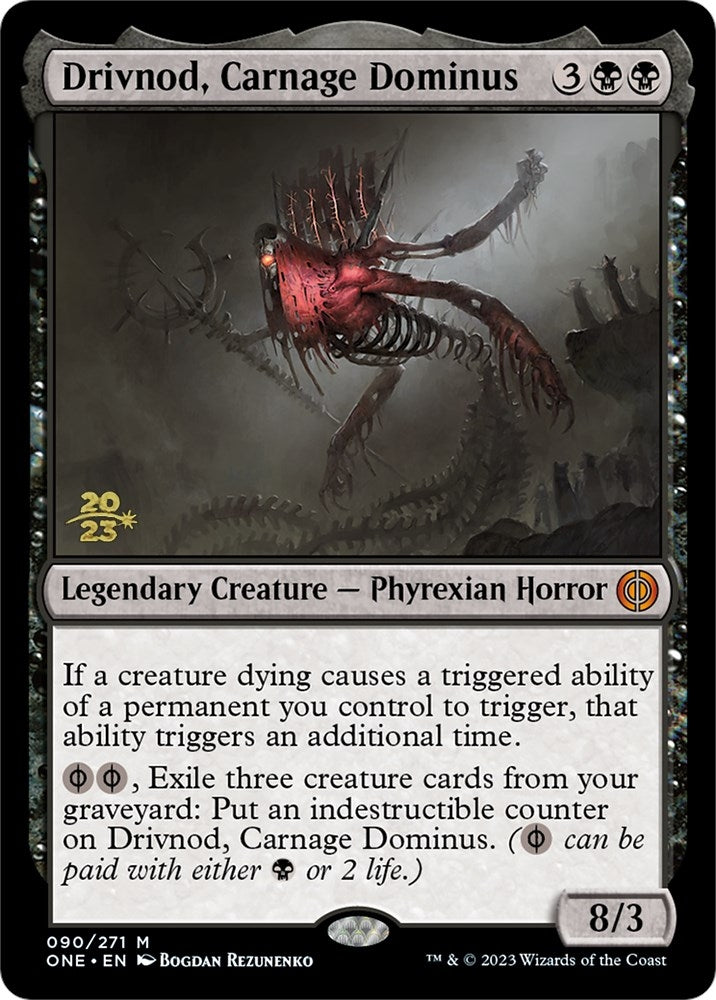Image for Drivnod, Carnage Dominus (90) [Prerelease Cards] - Magic: The Gathering