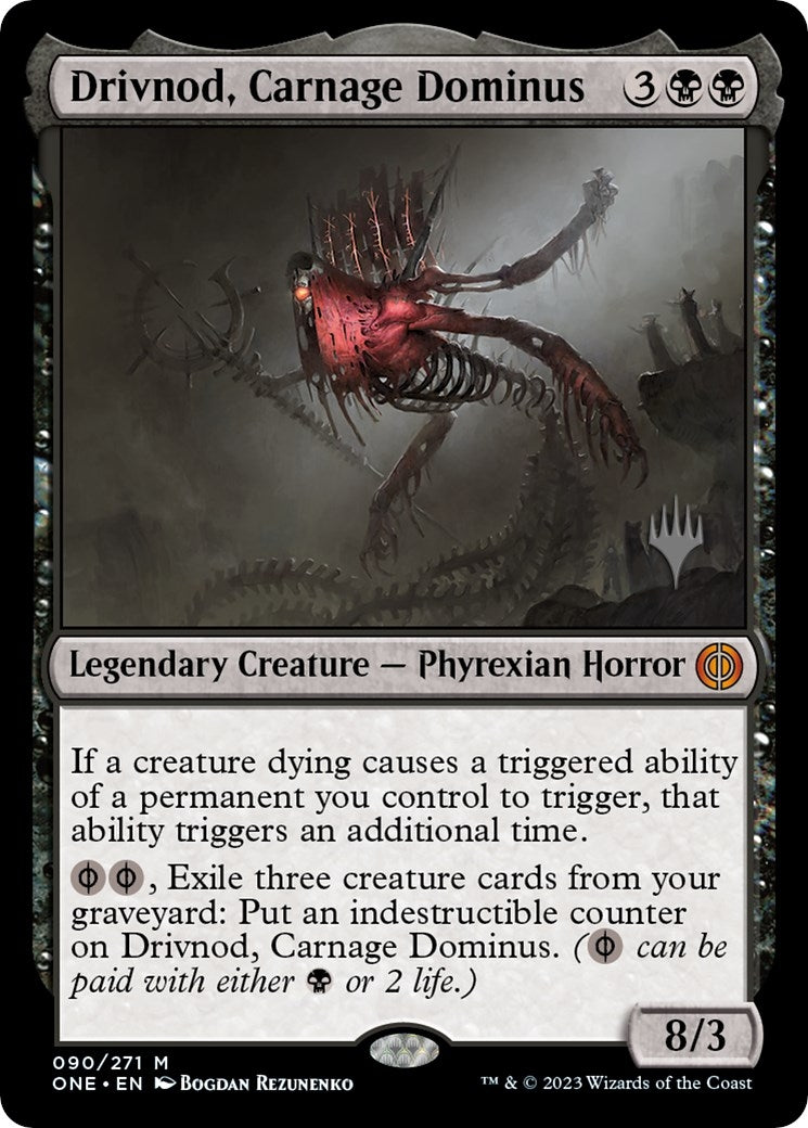 Image for Drivnod, Carnage Dominus (90) [Phyrexia: All Will Be One] - Magic: The Gathering
