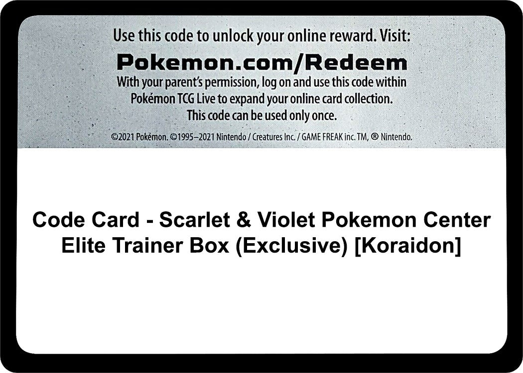 Code Card - Scarlet & Violet Pokemon Center Elite Trainer Box (Exclusive) [Koraidon] [SV01: Scarlet & Violet Base Set]