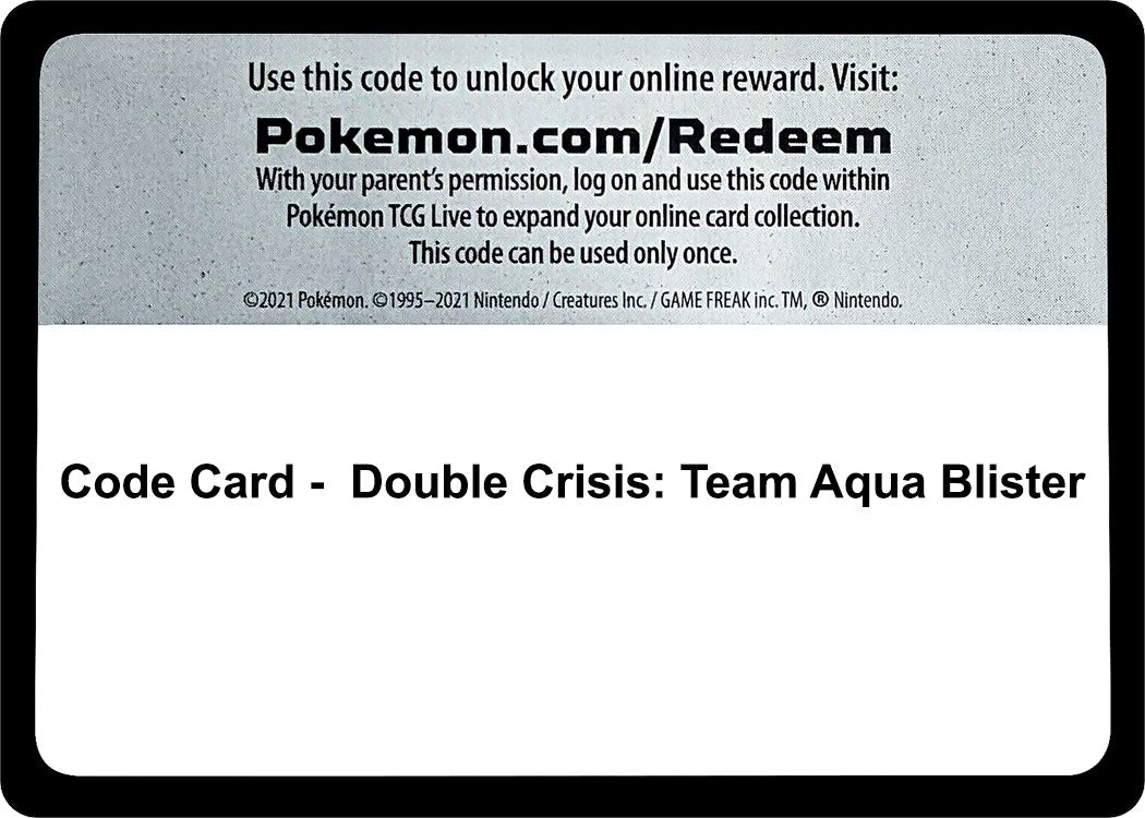 Image for Code Card - Double Crisis: Team Aqua Blister [World Championship Decks] - Pokemon