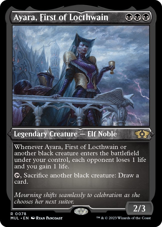 Image for Ayara, First of Locthwain (Foil Etched) (78) [March of the Machine: Multiverse Legends] - Magic: The Gathering