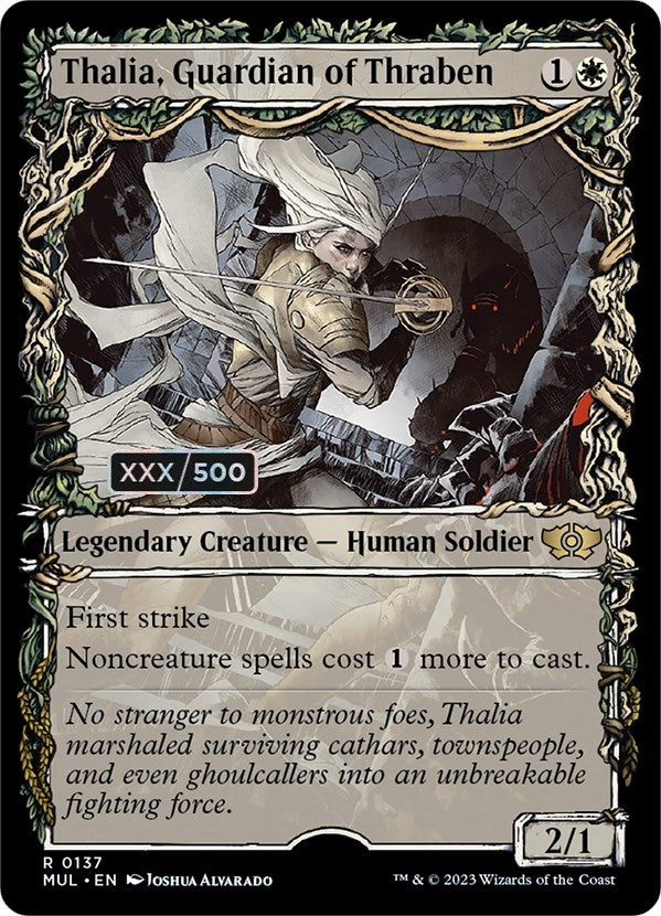 Thalia, Guardian of Thraben (Serial Numbered) (137) [March of the Machine: Multiverse Legends]