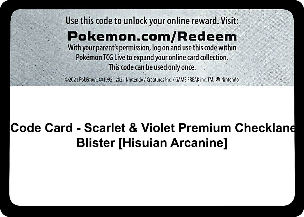 Image for Code Card - Scarlet & Violet Premium Checklane Blister [Hisuian Arcanine] [SV01: Scarlet & Violet Base Set] - Pokemon