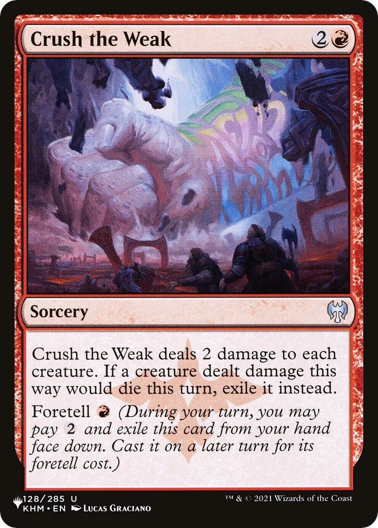 Image for Crush the Weak (128/285) [The List Reprints] - Magic: The Gathering