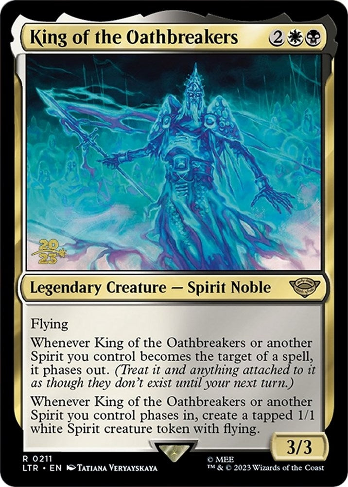 Image for King of the Oathbreakers (211) [Prerelease Cards] - Magic: The Gathering