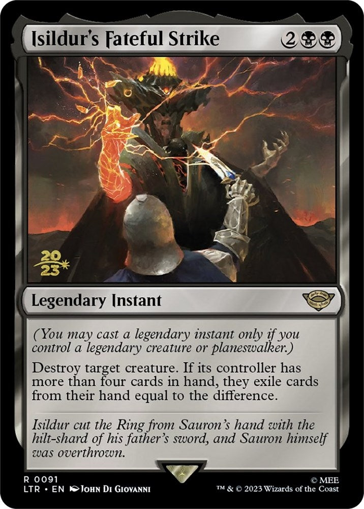 Image for Isildur's Fateful Strike (91) [Prerelease Cards] - Magic: The Gathering