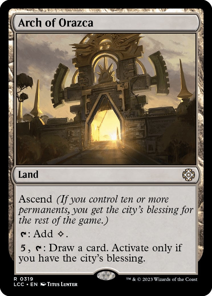 Image for Arch of Orazca (319) [The Lost Caverns of Ixalan] - Magic: The Gathering
