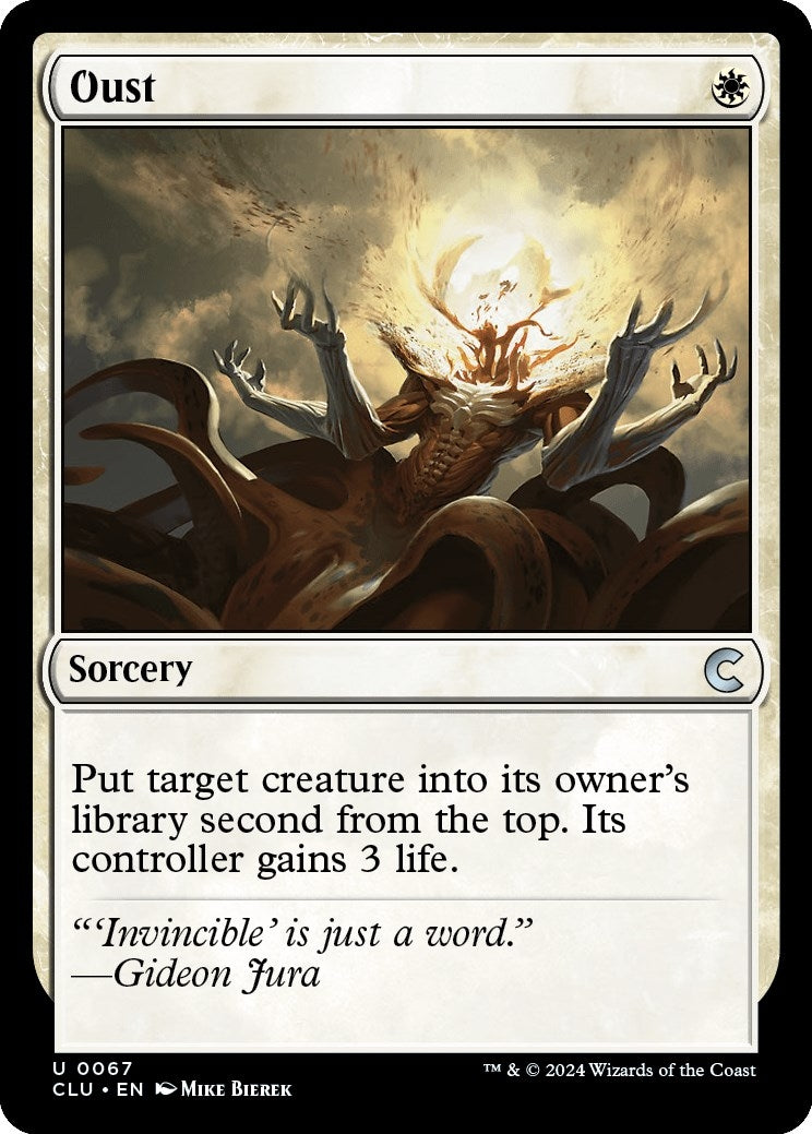 Oust (67) [Ravnica: Clue Edition]