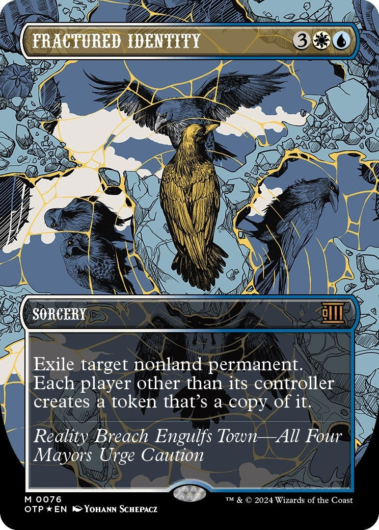 Image for Fractured Identity (Textured Foil) (76) [Outlaws of Thunder Junction: Breaking News] - Magic: The Gathering