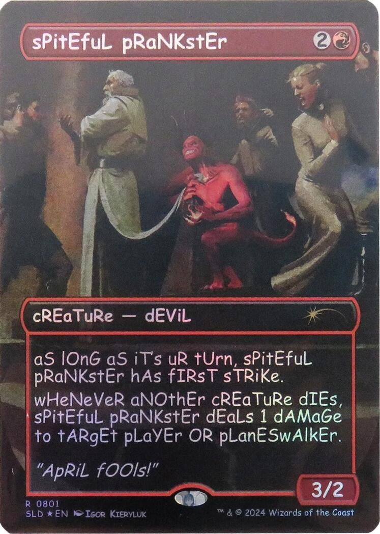 sPitEfuL pRaNKstEr (Rainbow Foil) (801) [Secret Lair Drop Series]