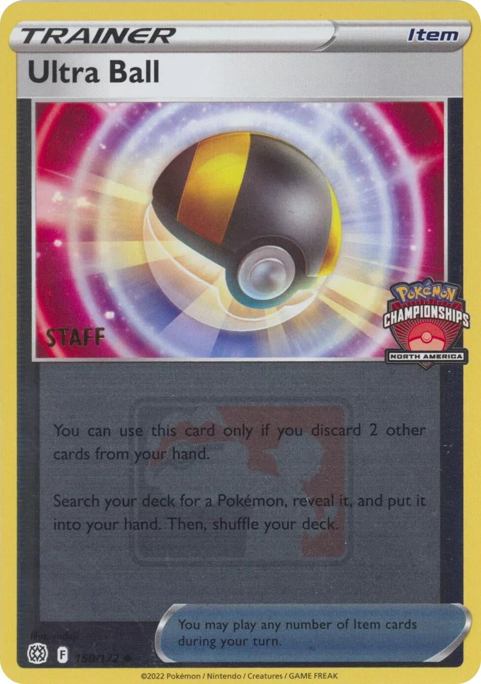 Image for Ultra Ball - 150/172 (North America Championships) [Staff] (150/172) [League & Championship Cards] - Pokemon