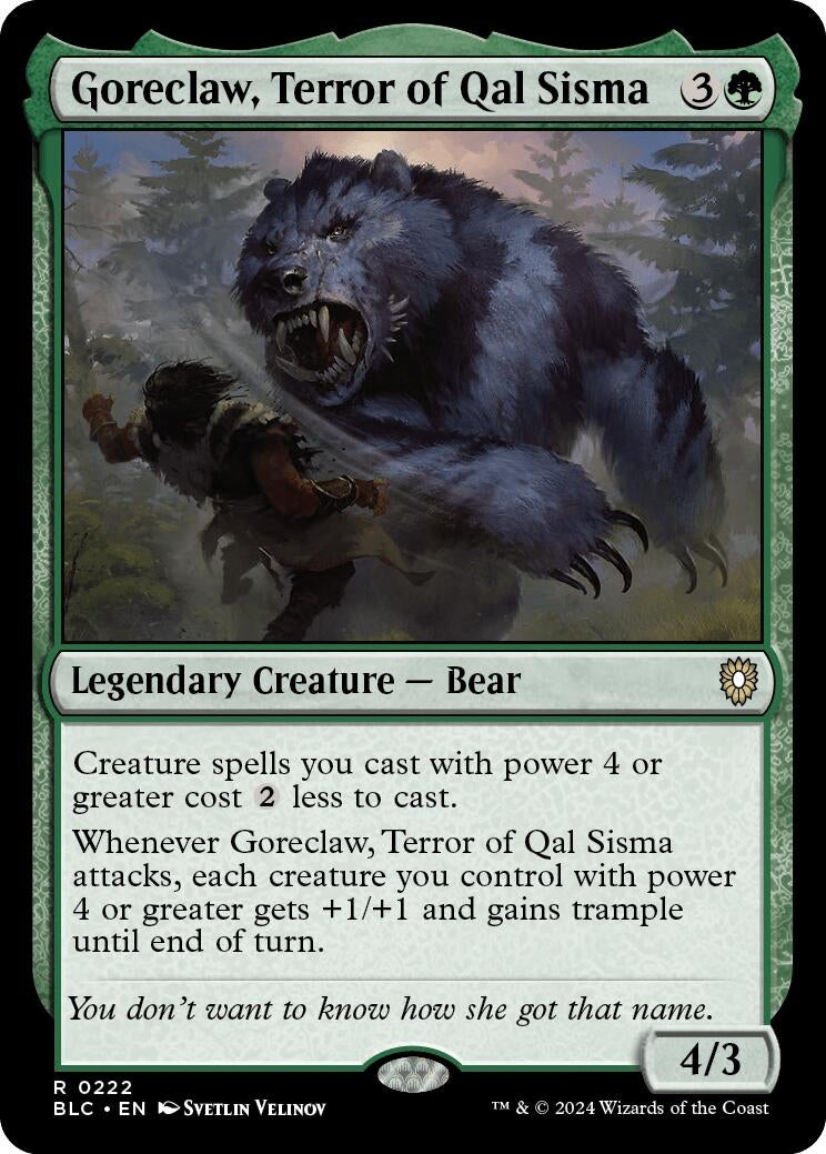 Goreclaw, Terror of Qal Sisma (222) [Commander: Bloomburrow]