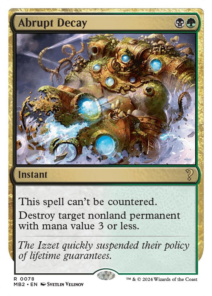 Image for Abrupt Decay (White Border) (78) [Mystery Booster 2] - Magic: The Gathering